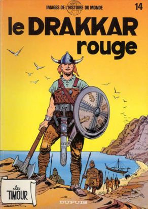 Les Timour tome 14 - Le drakkar rouge