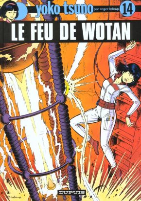 yoko tsuno tome 14 - le feu de wotan