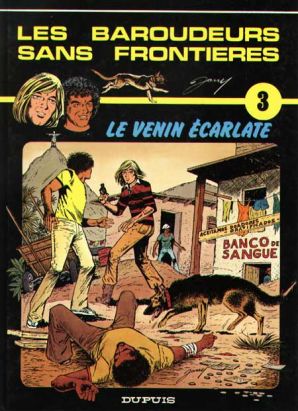 Les baroudeurs sans frontières tome 3