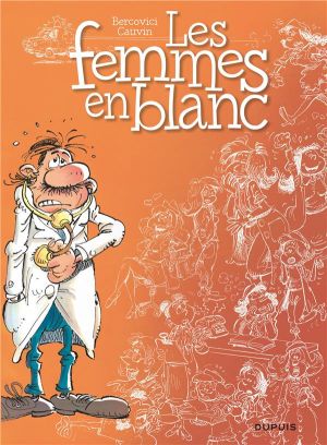 les femmes en blanc tome 1 - les femmes en blanc