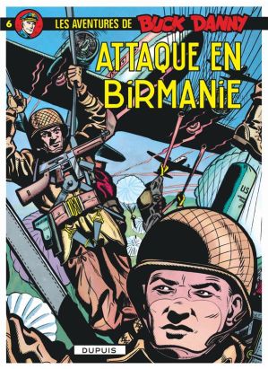buck danny tome 6 - attaque en birmanie
