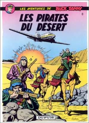 buck danny tome 8 - les pirates du désert