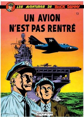 buck danny tome 13 - un avion n'est pas rentré