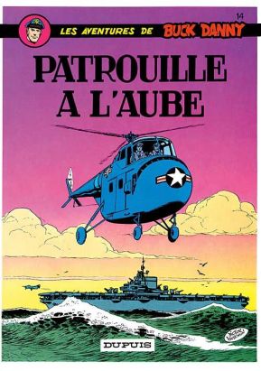 buck danny tome 14 - patrouille à l'aube