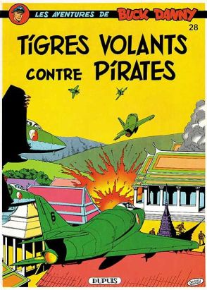 buck danny tome 28 - tigres volants contre pirates