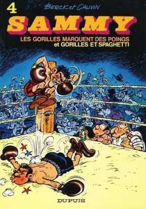 Sammy tome 4 - Gorilles marquent des poings