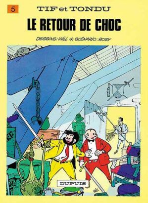 Tif et Tondu tome 5 - Le retour de choc