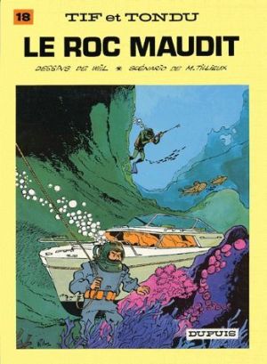 tif et tondu tome 18 - le roc maudit