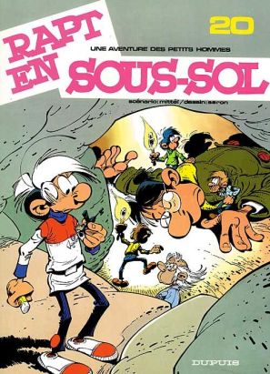 Les petits hommes tome 20 - rapt en sous-sol