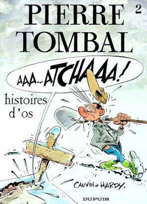 pierre tombal tome 2 - histoires d'os