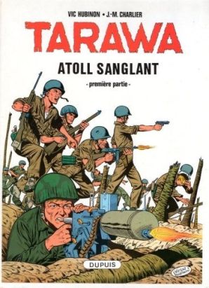 Tarawa tome 2 - Atoll sanglant première partie