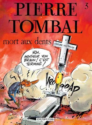 pierre tombal tome 3 - mort aux dents pierre tombal tome 3 - mort aux dents