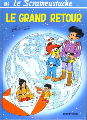Le scrameustache tome 16 - le grand retour