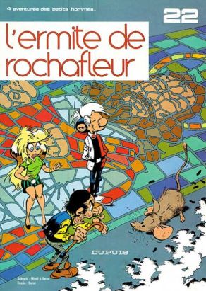 Les petits hommes tome 22 - l'ermite de rochafleur
