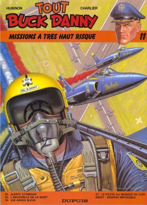 tout buck danny tome 11 - missions a tres haut risque