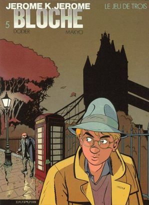 Jérôme K. Jérôme Bloche tome 5 - le jeu de trois