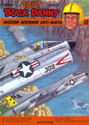 tout buck danny tome 12 - mission aerienne anti mafia
