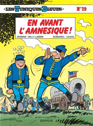les tuniques bleues tome 29 - en avant l'amnésique ! les tuniques bleues tome 29 - en avant l'amnésique !