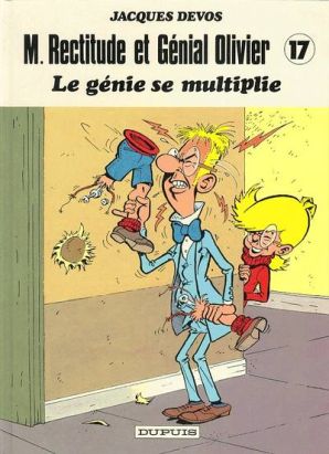 M. Rectitude et Génial Olivier tome 17