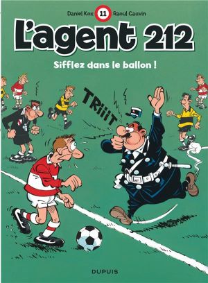 l'agent 212 tome 11 - sifflez dans le ballon