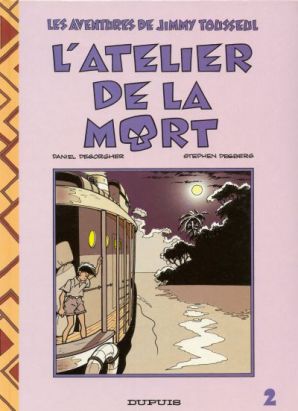 Jimmy Tousseul tome 2 - l'atelier de la mort