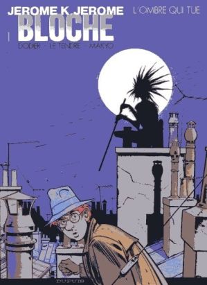 Jérôme K. Jérôme Bloche tome 1 - l'ombre qui tue