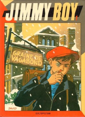 Jimmy Boy tome 1 - graine de vagabond