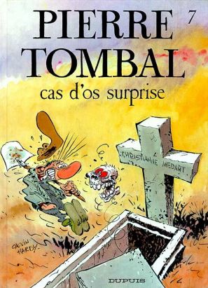 pierre tombal tome 7 - cas d'os surprise pierre tombal tome 7 - cas d'os surprise