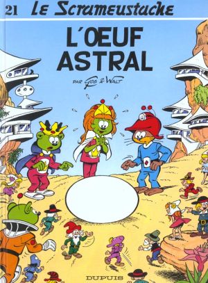 Le scrameustache tome 21 - l'oeuf astral