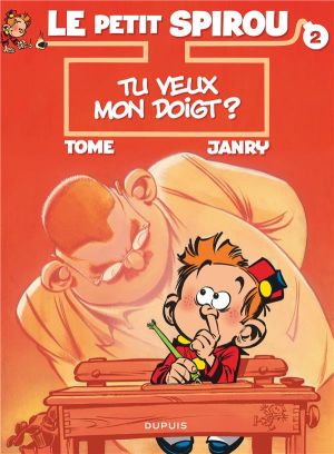 le petit spirou tome 2 - tu veux mon doigt