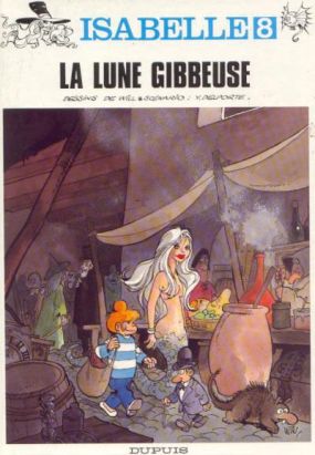 Isabelle tome 8 - la lune gibbeuse