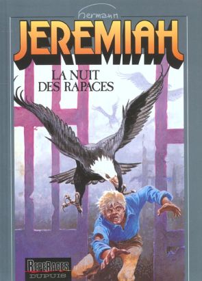 jeremiah tome 1 - la nuit des rapaces