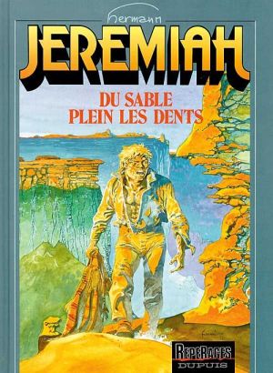 jeremiah tome 2 - du sable plein les dents