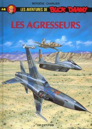buck danny tome 44 - les agresseurs