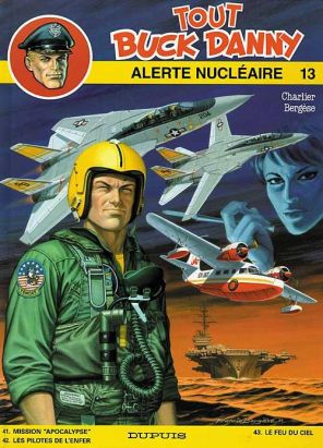 tout buck danny tome 13 - alerte nucleaire