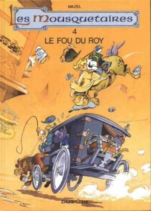 Les Mousquetaires - Le fou du Roy