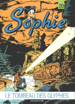 Sophie (Jidéhem) tome 20 - Le tombeau des glyphes (éd. 1995) Sophie (Jidéhem) tome 20 - Le tombeau des glyphes (éd. 1995)