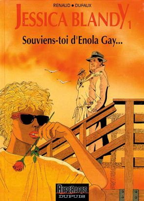 Jessica Blandy tome 1 - souviens-toi d'Enola Gay...