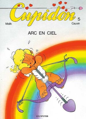 cupidon tome 5 - arc en ciel