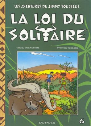 Jimmy Tousseul tome 6 - la loi du solitaire