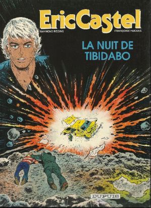 Eric Castel tome 7 - la nuit de Tibidabo