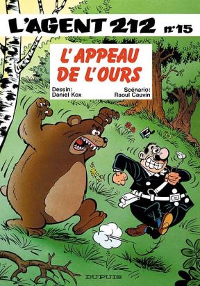 l'agent 212 tome 15 - l'appeau de l'ours