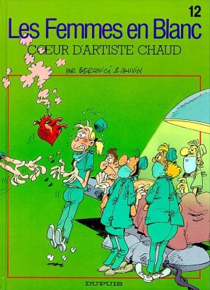 les femmes en blanc tome 12 - coeur d'artiste chaud les femmes en blanc tome 12 - coeur d'artiste chaud