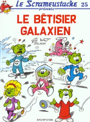 Le scrameustache tome 25 - le bêtisier galaxien