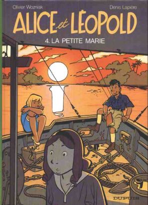 Alice et Léopold tome 4 - la petite Marie Alice et Léopold tome 4 - la petite Marie