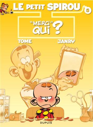 le petit spirou tome 5 - merci qui