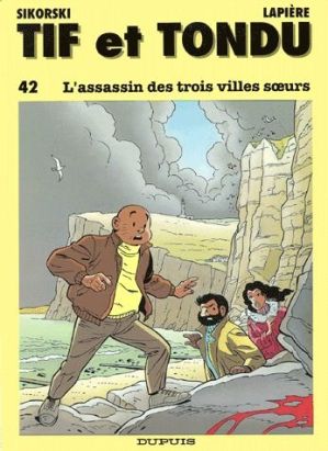 tif et tondu tome 42 - assassin trois villes soeurs tif et tondu tome 42 - assassin trois villes soeurs