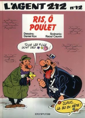 Agent 212 (L') tome 12 - Ris, ô poulet (éd. 1994)