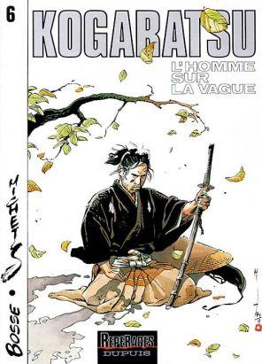 kogaratsu tome 6 - l'homme sur la vague