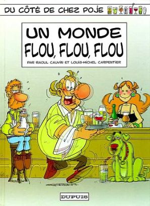 du côté de chez poje tome 6 - un monde flou flou du côté de chez poje tome 6 - un monde flou flou
